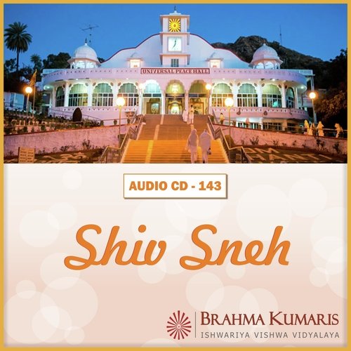 Shiv Sneh Brahmakumari Anmol MP3 Download
